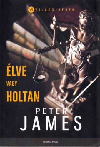 �lve vagy holtan