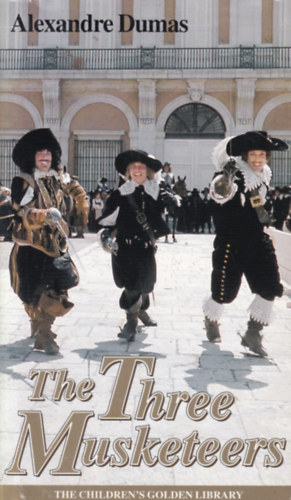 Alexandre Dumas - The Tree Musketeers