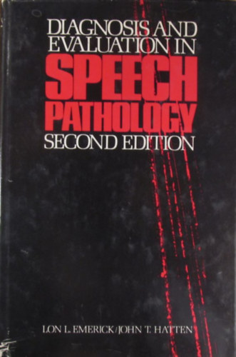 Diagnosis and Evaluation in Speech Pathology
