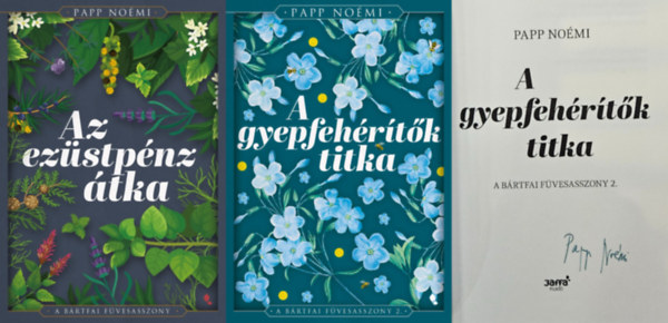 Papp Nomi - Brtfai Fvesasszony sorozat 1-2.: Az ezstpnz tka + A gyepfehrtk titka (Klnleges kiads) DEDIKLT!