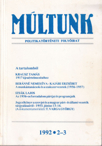 Harsnyi Ivn Ernyi Tibor - Mltunk  Politika Trtneti Folyirat  1992/ 2-3