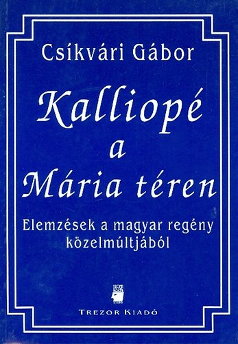 Cskvri Gbor - Kalliop a Mria tren