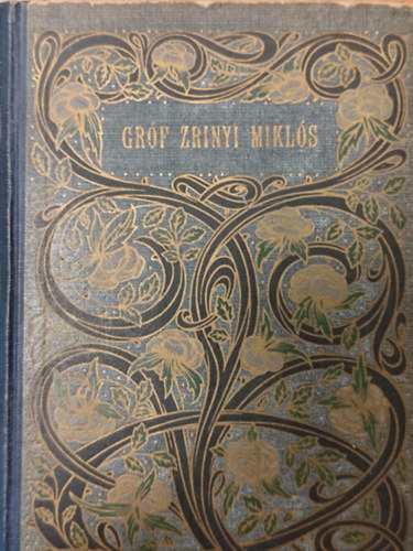 Zrnyi Mikls - Grf Zrnyi Mikls vlogatott munki