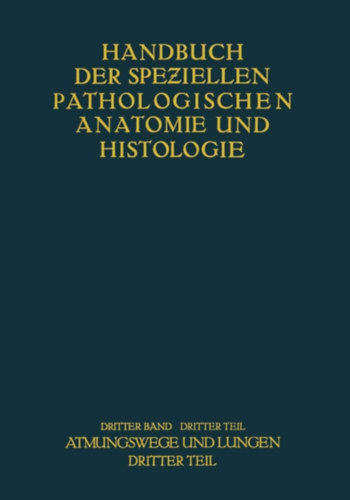 F. Henke, R. Rssle O. Lubarsch - Handbuch der speziellen pathologischen anatomie und histologie