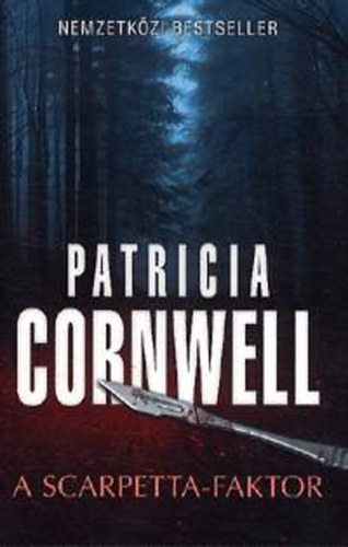 Patricia Daniels Cornwell - A Scarpetta-faktor