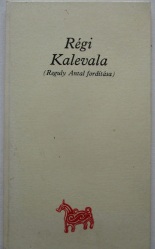 R�gi Kalevala (Reguly Antal ford�t�sa)
