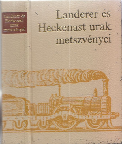 Landerer �s Heckenast urak metszv�nyei (minik�nyv)