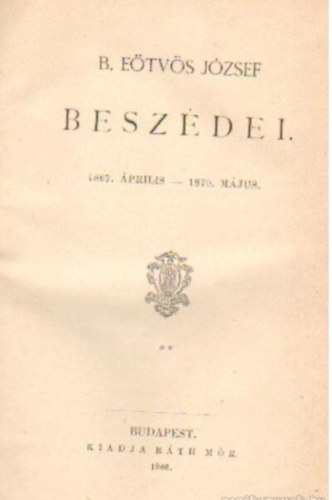 B. E�tv�s J�zsef besz�dei II. - 1867.�prilis-1870.m�jus