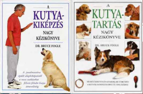 A kutyakiképzés nagy kézikönyve + A kutyatartás nagy kézikönyve ( 2 kötet )