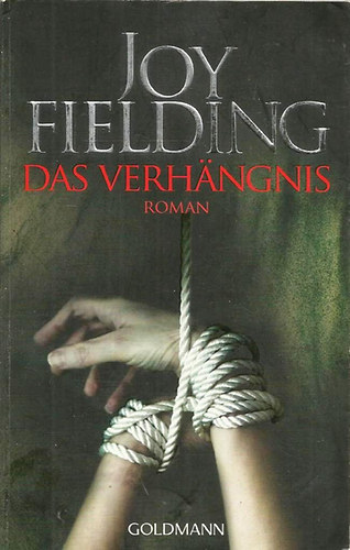 Joy Fielding - Das Verhngnis