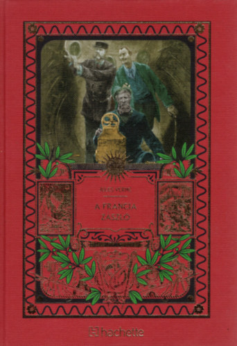 Verne Gyula - A francia z�szl�