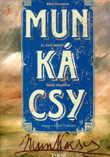Munkcsy \(magyar-english-deutsch)