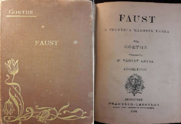 Faust a tragdia msodik rsze/rta Goethe fordtotta Dr Vradi Antal