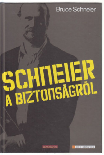 Schneier a biztons�gr�l