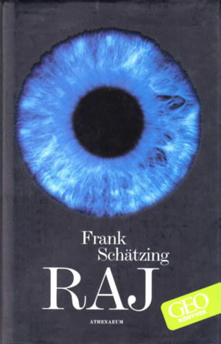 Frank Schatzing - Raj