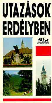 Utaz�sok Erd�lyben (Panor�ma)