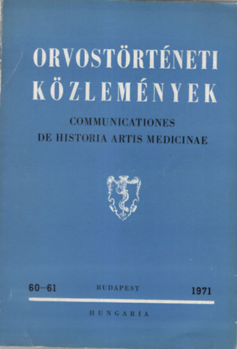 Orvost�rt�neti K�zlem�nyek 1971.  60-61. sz�m