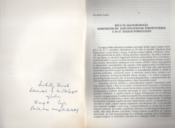 Gecsnyi Lajos - Bcs s Magyarorszg kereskedelmi kapcsolatainak trtnethez a 16-17. szzad forduln- dediklt-  Klnlenyomat
