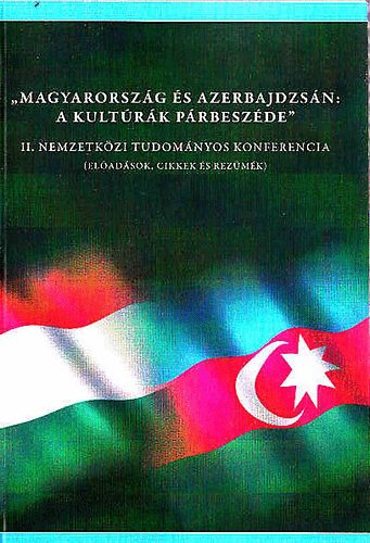 'Magyarorszg s Azerbajdzsn: a kultrk prbeszde'
