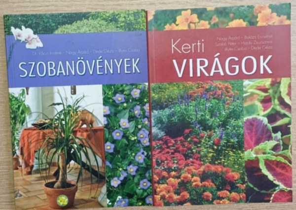 2 db dsznvnyes knyv: Szobanvnyek - Kerti virgok