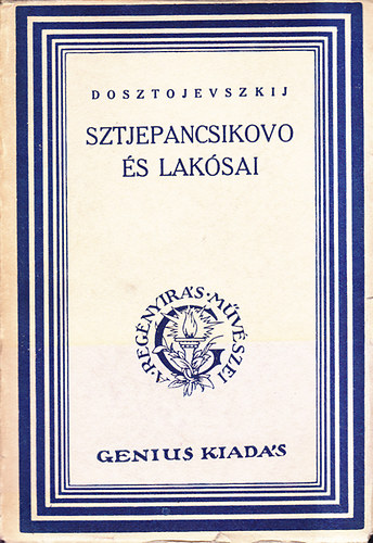 Sztjepancsikovo �s lakosai (sz�mozott)