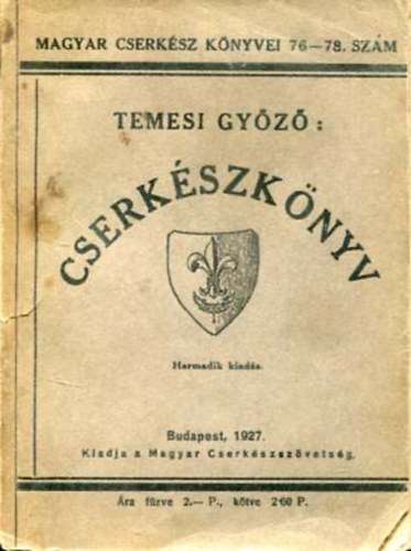 Temesi Gyz - Cserkszknyv