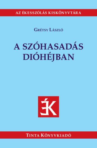 A sz�hasad�s di�h�jban