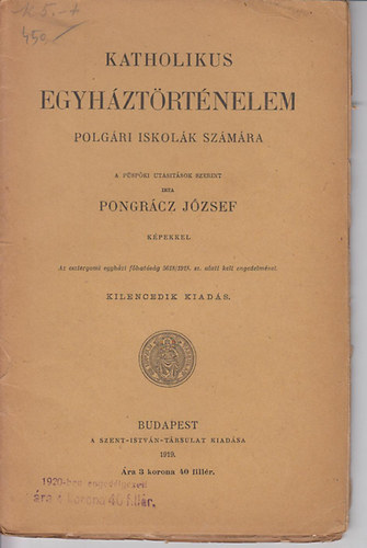 Katholikus egyh�zt�rt�nelem polg�ri iskol�k sz�m�ra