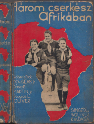 Oliver, R. Martin Douglas - Hrom cserksz Afrikban