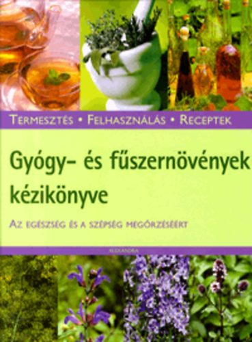 Monika Zilliken - Gygy- s fszernvnyek kziknyve