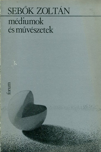 M�diumok �s m�v�szetek