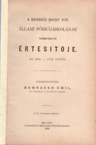 A Brassi Magy. Kir. llami Freliskolnak tizenhetedik vi rtesitje az 1901-1902. tanv