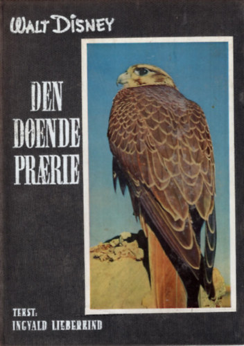 Den Doende  praerie - Dn nyelv