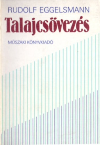 Talajcsvezs (Tjpts/Mrnki ltestmnyek/Mezgazdasg)