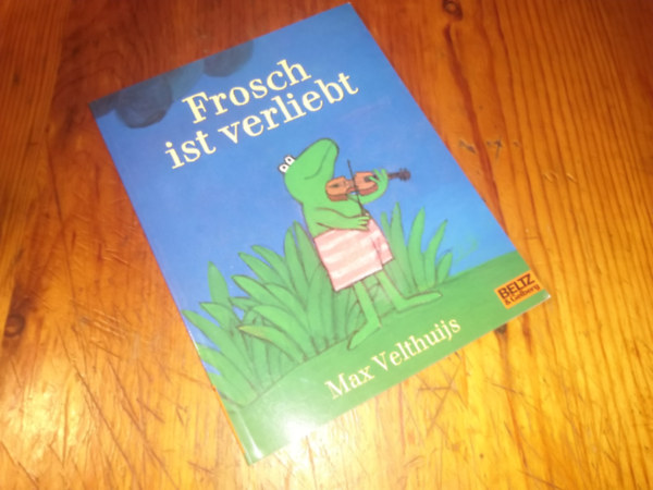 Max Velthuijs - Frosch ist verliebt