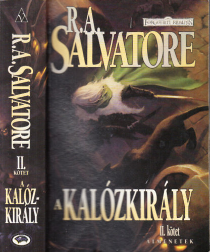 A Kalzkirly II.- tmenetek