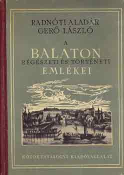 A Balaton rgszeti s trtneti emlkei