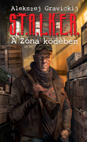 S.T.A.L.K.E.R. - A Zna kdben