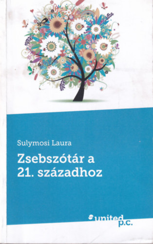 Zsebsz�t�r a 21. sz�zadhoz