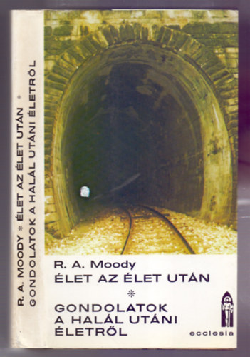 let az let utn - Gondolatok a hall utni letrl  + A fnyen tl 1-2