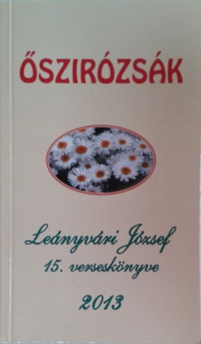 �szir�zs�k - Le�nyv�ri J�zsef 15. versesk�nyve