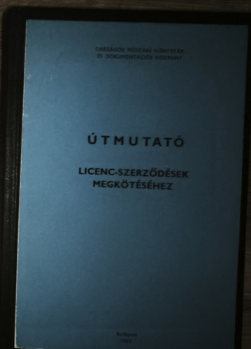 �tmutat�-Licenc-szerz�d�sek megk�t�s�hez