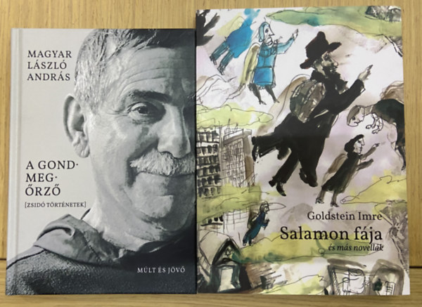 2 db k�nyv zsid� t�rt�netekkel - Salamon f�ja �s m�s novell�k, A gondmeg�rz�