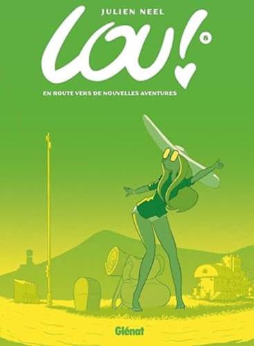 Lou! 8 - En route vers de nouvelles aventures - (Francia nyelv)