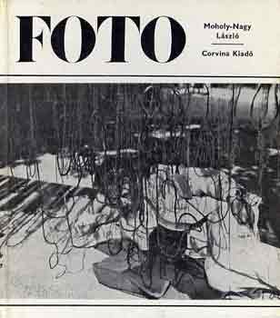 Foto (Moholy-Nagy Lszl)
