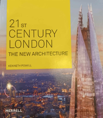 21st Century London The New Architecture