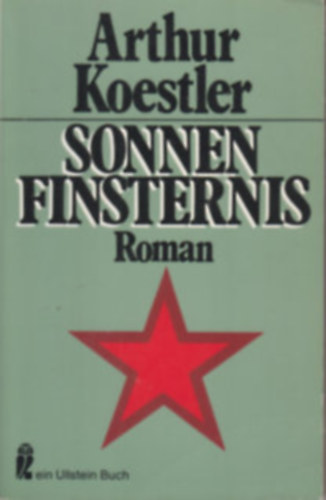 Arthur Koestler - Sonnenfinsternis