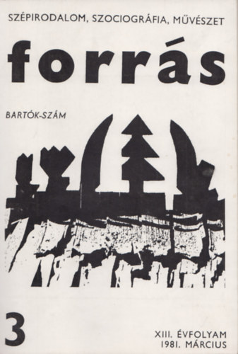 Forrs - Bartk emlkszm 3, XIII. vfolyam 1981. mrcius