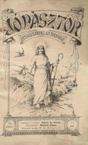 J psztor Egyhzsznoklati folyirat VII. vfolyam VII. fzet