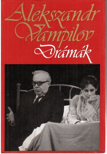 Alekszandr Vampilov - Drmk